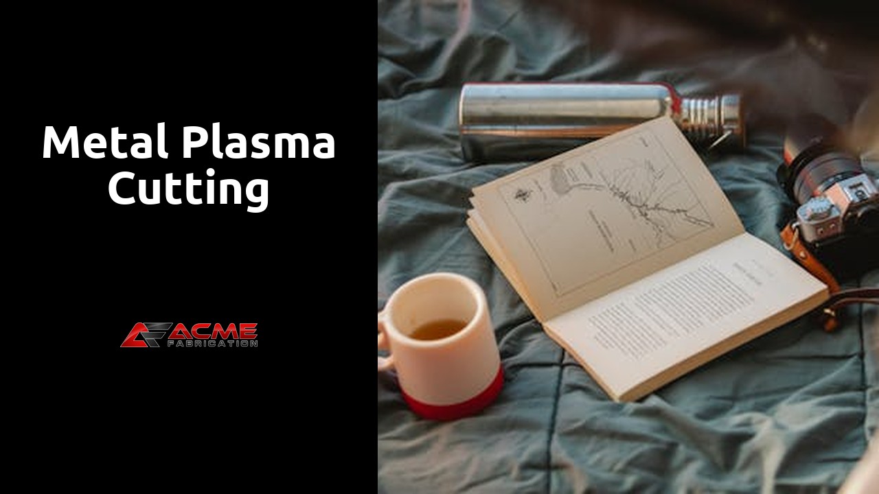 Metal Plasma Cutting