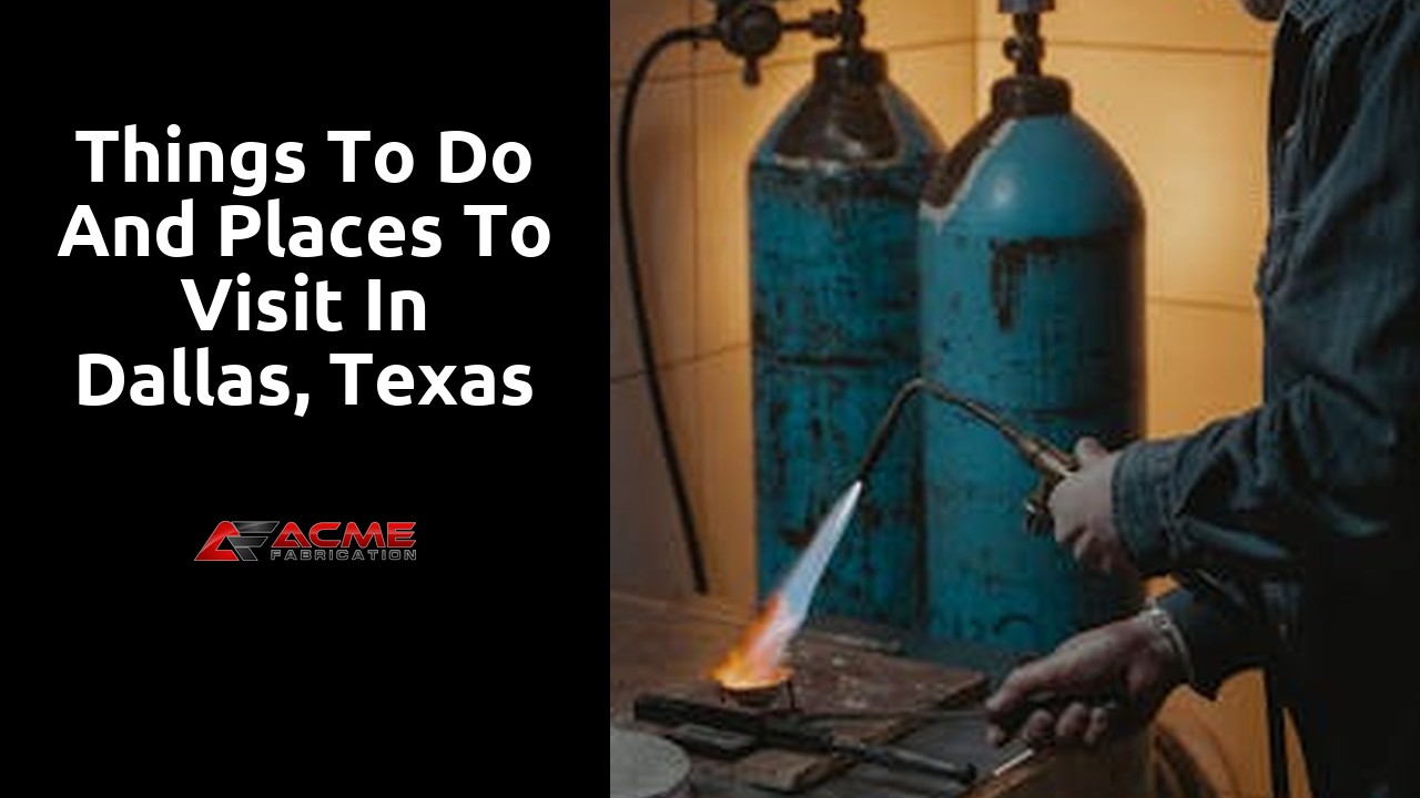 Things to do and places to visit in Dallas, Texas